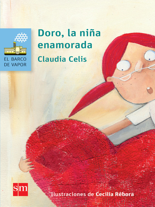 Title details for Doro, la niña enamorada by Claudia Celis - Wait list